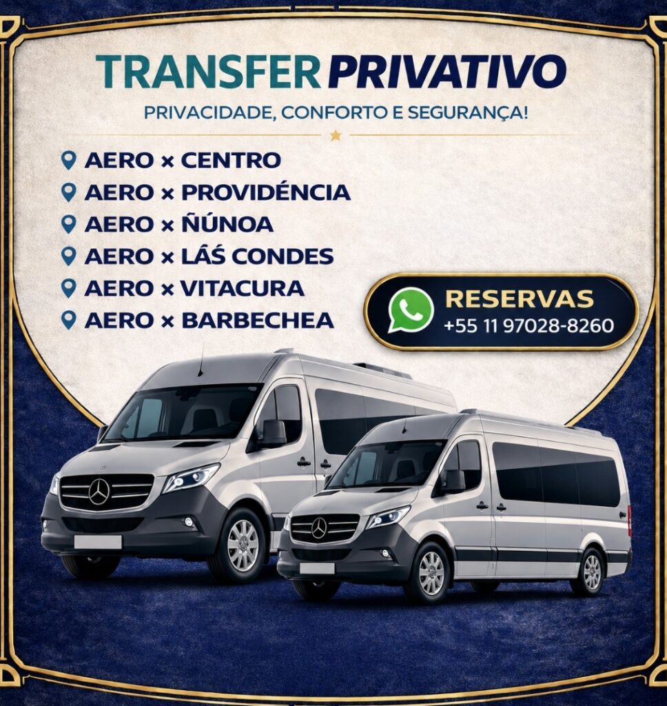 Transfer privativo do Aeroporto de Santiago para Centro, Providencia, Ñuñoa, Las Condes, Vitacura e Barnechea com conforto e segurança.